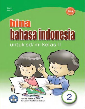 Bina Bahasa Indonesia Kelas 2