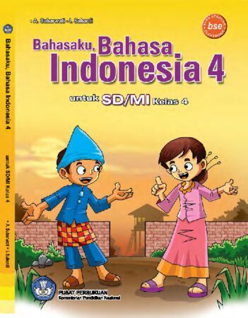 Bahasaku Bahasa Indonesia 4 Kelas 4