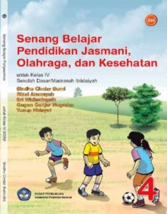 Senang Belajar Pendidikan Jasmani Olahraga dan Kesehatan Kelas 4