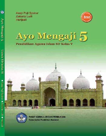 Ayo Mengaji 5 Pendidikan Agama Islam Kelas 5