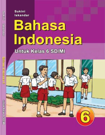 Bahasa Indonesia Kelas 6