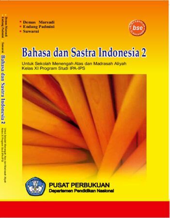 Bahasa dan Sastra Indonesia 2 (IPA dan IPS) Kelas 11