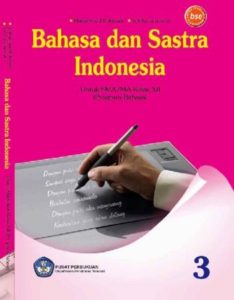 Bahasa Dan Sastra Indonesia 3 (Bahasa) Kelas 12