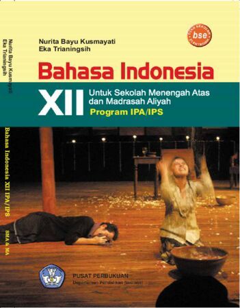 Bahasa Indonesia (IPA dan IPS) Kelas 12