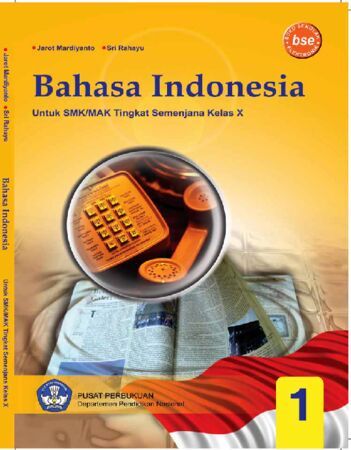 Bahasa Indonesia 1 Kelas 10 SMK