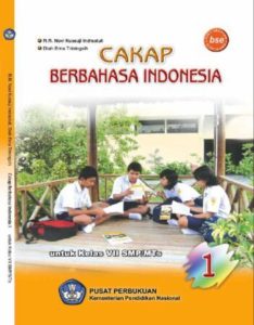 Cakap Berbahasa Indonesia 1 Kelas 7