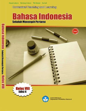 Bahasa Indonesia Indonesia Kelas 8