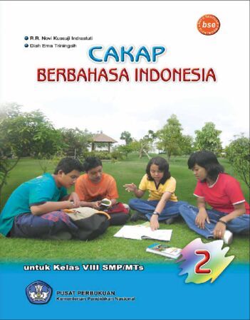 Cakap Berbahasa Indonesia 2 Kelas 8