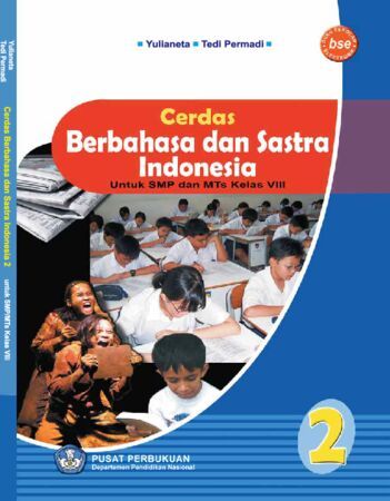 Cerdas Berbahasa dan Sastra Indonesia 2 Kelas 8