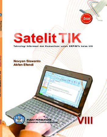 Satelit TIK Teknologi Informasi dan Komunikasi Kelas 8
