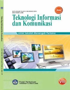 Teknologi Informasi Dan Komunikasi 8 Kelas 8
