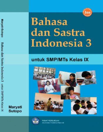 Bahasa dan Sastra Indonesia 3 Kelas 9
