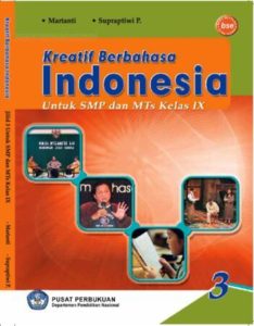 Kreatif Berbahasa Indonesia 3 Kelas 9