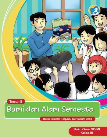 Buku Guru Tematik 8 Bumi dan Alam Semesta Kelas 3 Revisi 2015