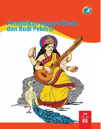 Buku Siswa Pendidikan Agama Hindu dan Budi Pekerti Kelas 3 Revisi 2015