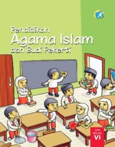 Buku Siswa Pendidikan Agama Islam dan Budi Pekerti Kelas 6 Revisi 2015