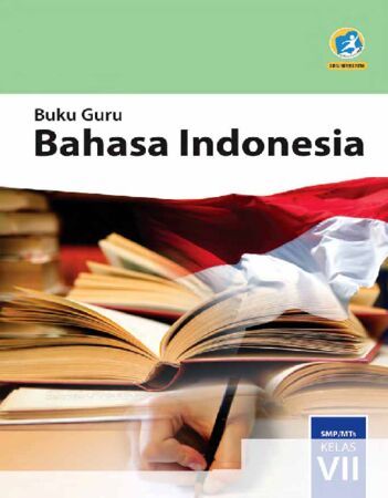 Buku Guru Bahasa Indonesia Kelas 7 Revisi 2016