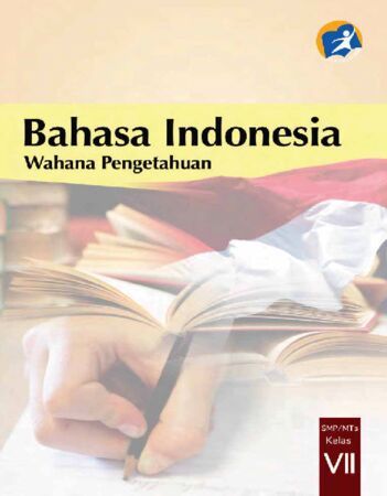 Buku Siswa Bahasa Indonesia Kelas 7 Revisi 2014