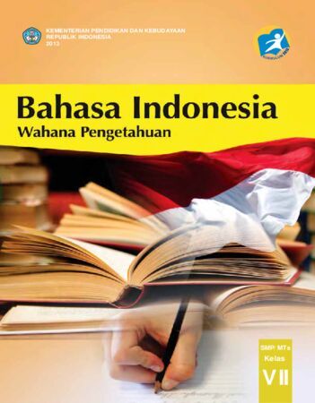 Buku Siswa Bahasa Indonesia Kelas 7 Revisi 2013