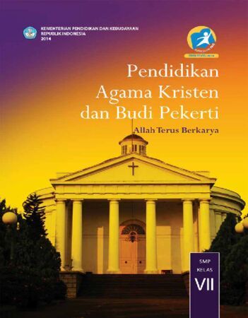 Buku Siswa Pendidikan Agama Kristen dan Budi Pekerti Kelas 7 Revisi 2014