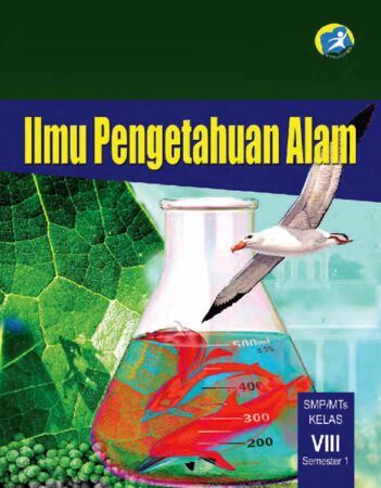 Buku Siswa Ilmu Pengetahuan Alam (IPA) Semester 1 Kelas 8 Revisi 2014