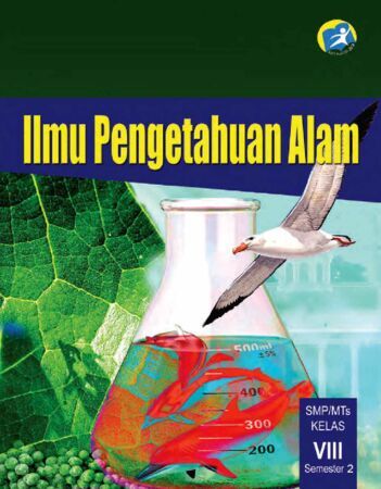 Buku Siswa Ilmu Pengetahuan Alam (IPA) Semester 2 Kelas 8 Revisi 2014