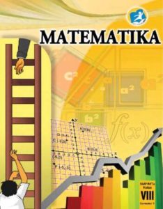 Buku Siswa Matematika Semester 1 Kelas 8 Revisi 2014