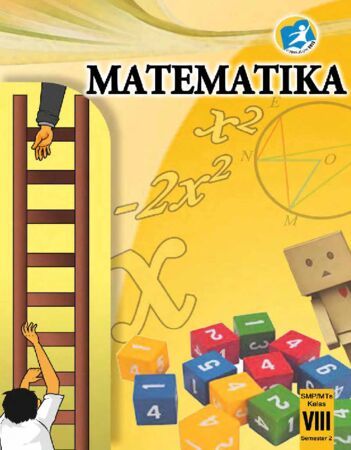 Buku Siswa Matematika Semester 2 Kelas 8 Revisi 2014