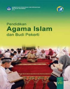 Buku Siswa Pendidikan Agama Islam dan Budi Pekerti Kelas 8 Revisi 2014