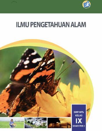 Buku Siswa Ilmu Pengetahuan Alam (IPA) Semester 1 Kelas 9 Revisi 2015