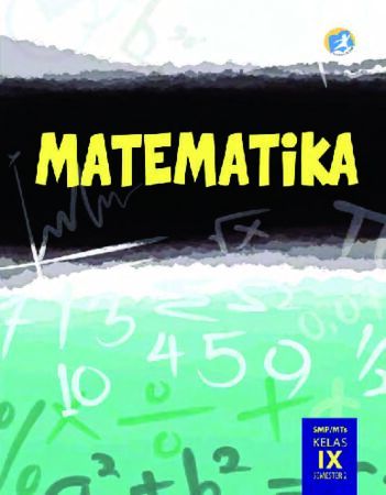 Buku Siswa Matematika Semester 2 Kelas 9 Revisi 2015