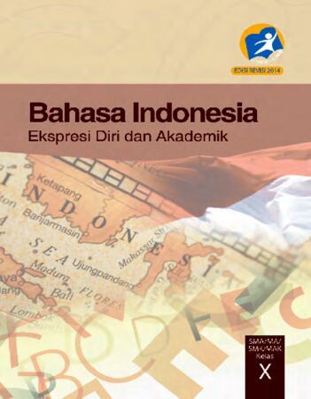Buku Siswa Bahasa Indonesia Kelas 10 Revisi 2014