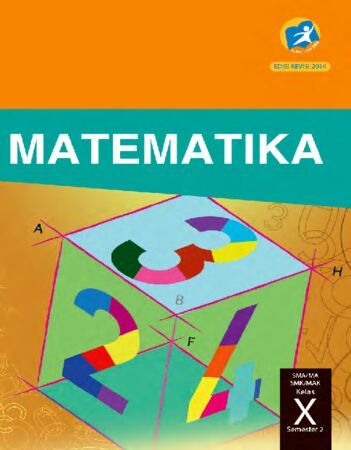 Buku Siswa Matematika Semester 2 Kelas 10 Revisi 2014