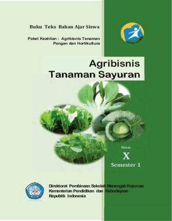 Agribisnis Tanaman Sayuran 1 Kelas 10 SMK