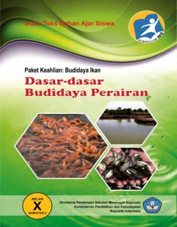 Dasar Dasar Budidaya Perairan 2 Kelas 10 SMK