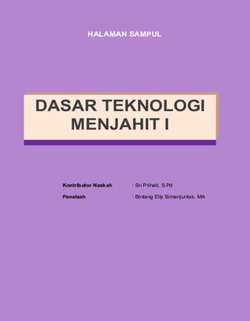 Dasar Teknologi Menjahit 1 Kelas 10 SMK