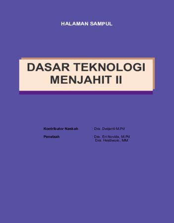 Dasar Teknologi Menjahit 2 Kelas 10 SMK