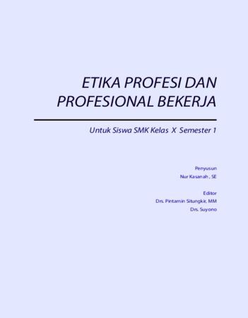 Etika Profesi dan Profesional Bekerja 1 Kelas 10 SMK