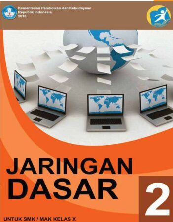 Jaringan Dasar 2 Kelas 10 SMK