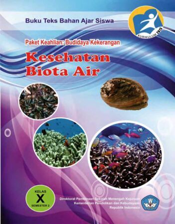 Kesehatan Biota Air 2 Kelas 10 SMK