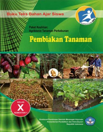 Pembiakan Tanaman 1 Kelas 10 SMK