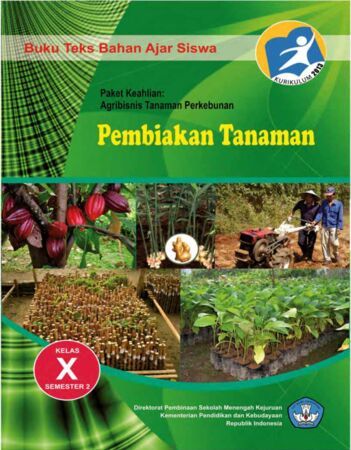 Pembiakan Tanaman 2 Kelas 10 SMK