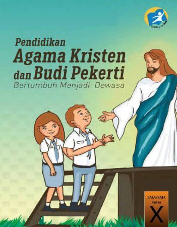 Pendidikan Agama Kristen dan Budi Pekerti Kelas 10 SMK