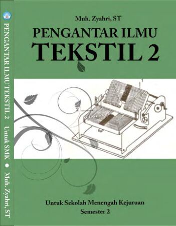 Pengantar Ilmu Tekstil 2 Kelas 10 SMK