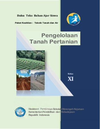 Pengelolaan Tanah Pertanian Kelas 10 SMK