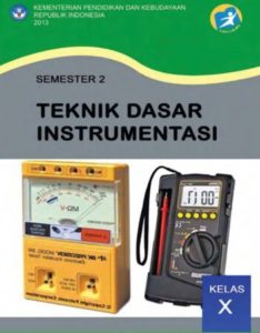 Teknik Dasar Instrumentasi 2 Kelas 10 SMK