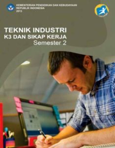 Teknik Industri K3 Dan Sikap Kerja 2 Kelas 10 SMK