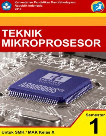 Teknik Mikroprosesor 1 Kelas 10 SMK