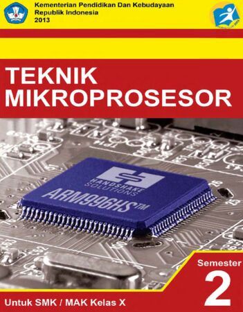 Teknik Mikroprosesor 2 Kelas 10 SMK