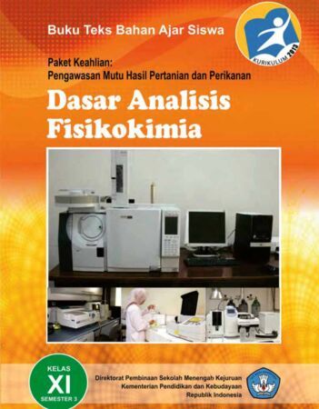 Dasar Analisis Fisikokimia 3 Kelas 11 SMK